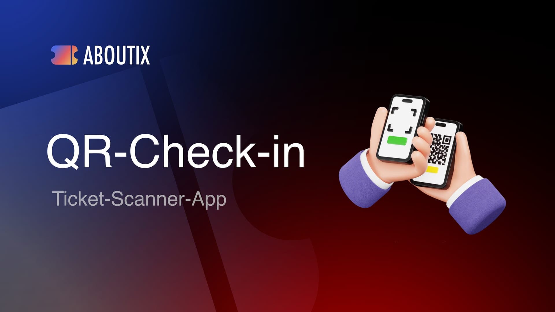 Ticket-Scan in der ABOUTIX Scan-App
